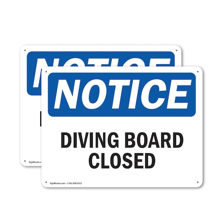 Signmission Diving Board Closed, 18 in W x Rectangle, Aluminum OS-2PACK-NS-A-1218-L-11062